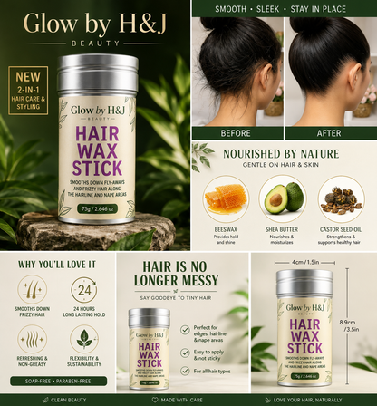 Glow by H&J Hair Wax Stick – 24-Hour Frizz Control & Edge Smoother